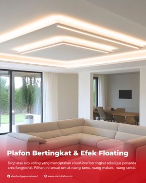 Plafon bertingkat dan efek floating